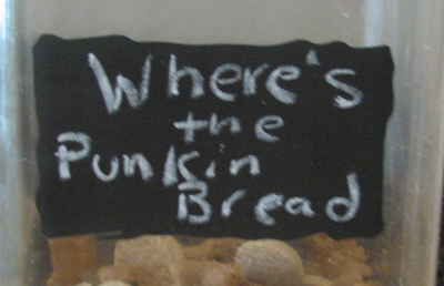 Where's the Punkin Bread?